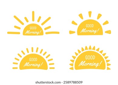 Four hand drawn suns with good morning phrase, vector eps10 illustration