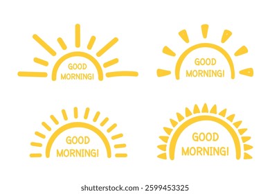 Four hand drawn suns with good morning phrase, vector eps10 illustration