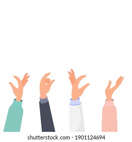 Four hands of different people, men and women, raised up, in a gesture, hold, show, demonstrate. Vector illustration, flat cartoon color minimal design isolated on white background, eps 10.