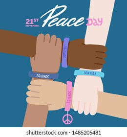 Four hands of people of different races and nationalities crossed together. International Day of Peace. Flat design, vector illustration with hand drawn lettering