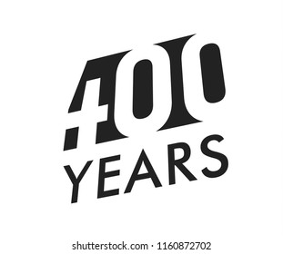 Four hundred years vector emblem template. Anniversary symbol, negative space design. Jubilee black color icon. Happy 400th birthday, abstract illustration.