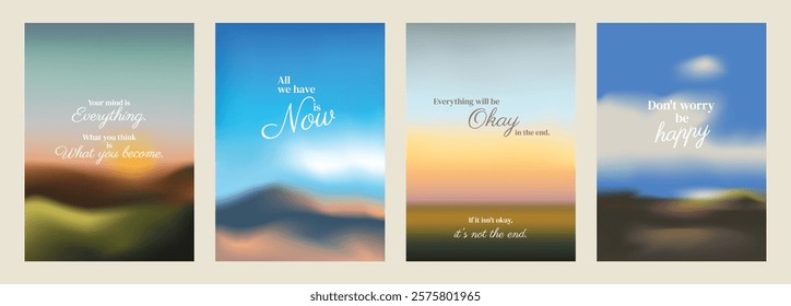 Four inspirational posters, blurred landscapes and motivational quotes. Soft colors create a calming effect. Ideal for uplifting decor and positive vibes. Motivational quote poster template vectors.