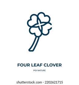 Four leaf clover icon. Linear vector illustration from poi nature collection. Outline four leaf clover icon vector. Thin line symbol for use on web and mobile apps, logo, print media.