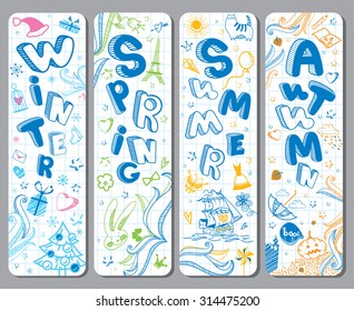 Four lovely vertical seasonal doodle banners with cute hand drawn text in vector for stickers, prints, bookmarks and different childish accessories. Winter, Spring, Summer, Autumn. Calendar greeting