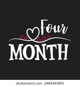 Four month funny vector design