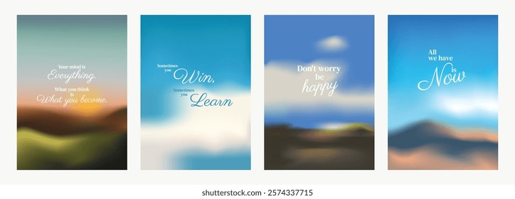 Four motivational posters with landscapes. Inspirational quotes on blurred backgrounds. Motivational, blurred, quotes, landscapes. Inspirational designs. Motivational quote poster template vectors.