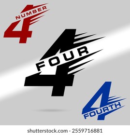 Four; number and word. Speed, racing and sharpness themed, straight lines number and name typography. Text logo studies for all numbers. Speed ​​and flash themed vector logo.