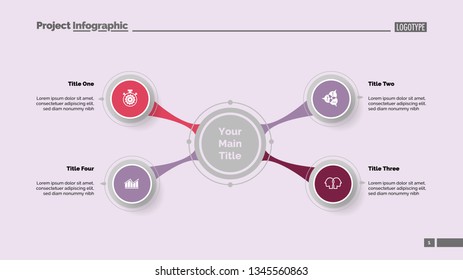 Four option diagram slide template. Business data. Project, mindmap, design. Creative concept for infographic, presentation, report. Can be used for topics like planning, workflow, education