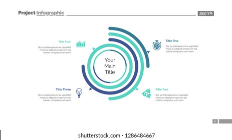 Four options doughnut chart slide template. Business data. Arc, diagram, design. Creative concept for infographic, presentation. Can be used for topics like management, statistics, research.