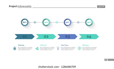 Four options percentage chart slide template. Business data. Comparison, diagram, design. Creative concept for infographic, presentation. Can be used for topics like marketing, economics, production.