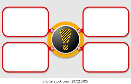 four red frames for text and exclamation mark