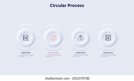 Four round buttons placed in horizontal row. Concept of 4 successive stages of business project development process. Neumorphic infographic design template. Modern vector illustration for banner.
