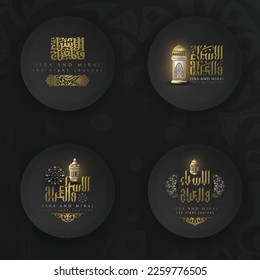 Four Sets Emblems Of Isra And Miraj Arabic Calligraphy vector design. Also Can used For Background, banner, wallpaper, cover and card. Translation Of Text : Prophet Muhammad's Night Journey 