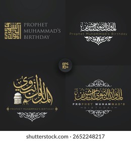 Four Sets Mawlid Al-Nabi In Glowing Gold Arabic calligraphy. Also Can Used For Greeting Card, Wallpaper, banner, Illustration, Decoration, cover etc. The mean is : PROPHET MUHAMMAD'S BIRTHDAY