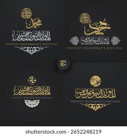 Four Sets Mawlid Al-Nabi In Glowing Gold Arabic calligraphy. Also Can Used For Greeting Card, Wallpaper, banner, Illustration, Decoration, cover etc. The mean is : PROPHET MUHAMMAD'S BIRTHDAY