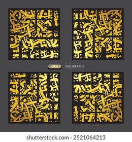 Four Sets Shiny Gold Arabic Calligraphy Background Vector Design Without SPESIFIC MEANING IN ENGLISH. For Decoration, Wallpaper, Banner, Illustration, Cover And Greeting Card etc