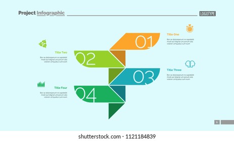 Four steps process chart slide template. Business data. Step, diagram, design. Creative concept for infographic, presentation. Can be used for topics like management, planning, finance.