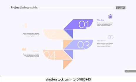 Four steps process chart slide template. Business data. Step, diagram, design. Creative concept for infographic, presentation. Can be used for topics like management, planning, finance.