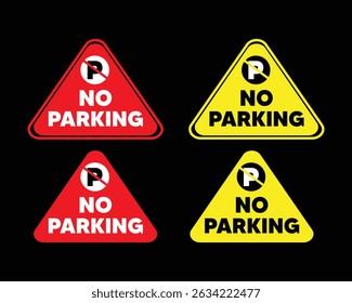 Four triangular no parking signs, two red and two yellow, on a black background. Road rules and regulations concept.
