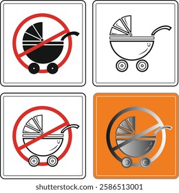 Four variations of a no baby stroller or pram sign, indicating areas where baby carriages are not allowed.