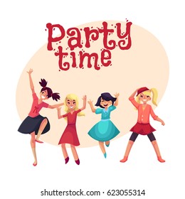 Four various girls in colorful clothes having fun, dancing at party, ,cartoon style invitation, banner, poster, greeting card design. Party invitation, advertisement, happy girls, having fun, dancing