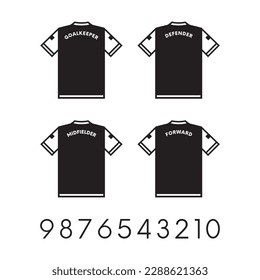 Four vector black football jerseys back view template for goalkeeper, defender, midfielder and forward with numbers on white background. Soccer symbols.