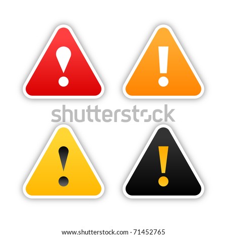 Four  warning stickers with exclamation mark sign and drop shadow on white background