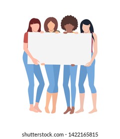 Four women belonging to different races hold one empty poster with a placement for your text. Vector illustration in modern flat style.