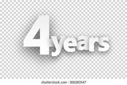 Four years paper sign over cells. Vector illustration. 