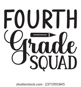 Fourth Grade Squad School design