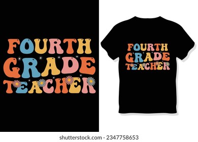 Fourth grade  teacher  Retro wavy Teacher t shirt ,Teachers day  t shirt
