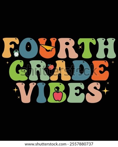 Fourth Grade Vibes, Back to School Supplies Vectors, School Outfit  Teacher Gifts, Educational Tools And Student Life, Back to School Bash and Decor, Kids Fashion  Trend, Back To School
