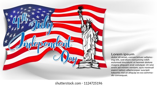 Fourth of July. America celebration. Independence national holiday design with waving american national flag ,Statue of liberty and text design. on  fabric wave texture Background.Vector illustration