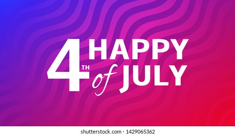 Fourth of July background. American Independence Day stylized vector illustration. 4th of July typographic design USA