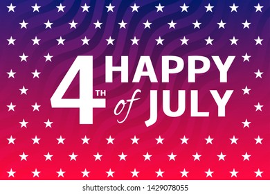 Fourth of July background. American Independence Day stylized vector illustration. 4th of July typographic design USA