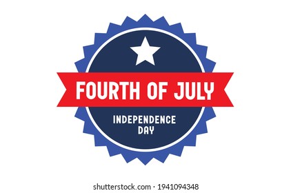 Fourth of July celebration emblem. Happy independence day. United states of America patriotic symbol. American flag colors.