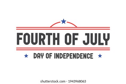 Fourth of July celebration emblem. Happy independence day. United states of America patriotic symbol. American flag colors.
