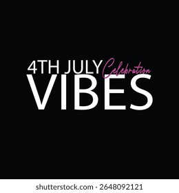 Fourth July Celebration Vibes art