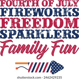 Fourth Of July Fireworks Freedom Sparklers Family Fun 4th Of July T-shirt Design