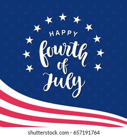 Fourth of July hand written ink lettering, retro poster template. United States of America Independence day banner, greeting card, brochure design. Vector illustration