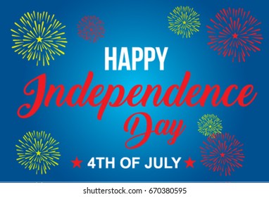 Fourth Of July Happy Independence Day