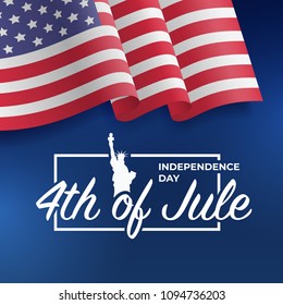 Fourth of July Independence Day 2018. United States waving flag. Fourth of July celebrate. 4th of Jule. Template for website banner, poster and advertisement. Vector illustration
