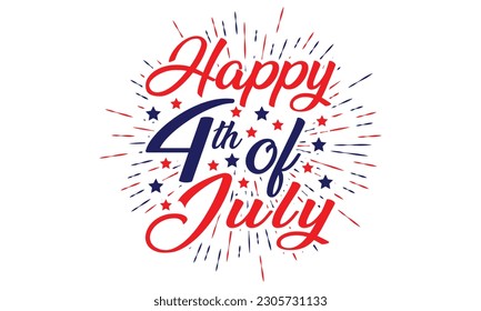 Fourth of July Independence Day America T shirt Design Vector Illustration. Happy Independence day USA 4 th July in United States of America. Vector illustration. EPS 10