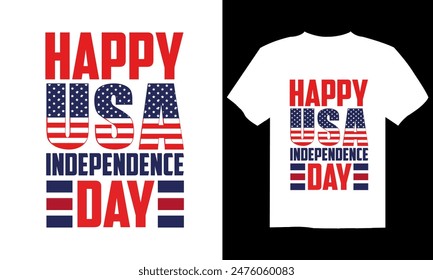 Fourth of July Independence Day America T shirt Design Vector Illustration. Happy Independence day USA 4 th July in United States of America. Vector illustration. EPS 10