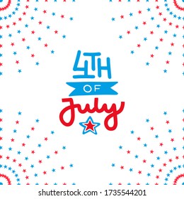 Fourth of July independence day. Salute decor of greeting card with lettering, Hand drawn flat illustration.