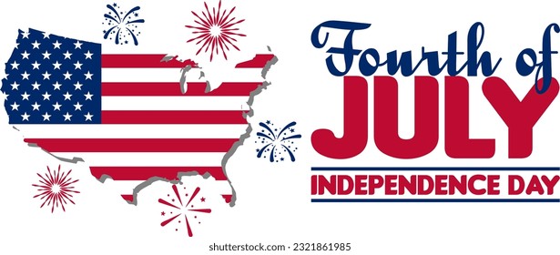 Fourth of July, Independence Day, Typography with USA Map, American Flag and Fireworks