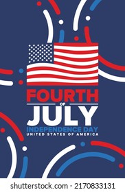 Fourth of July. Independence Day in United States of America. Happy national americans holiday, celebrated annual in July 4. American flag. Country freedom day. Patriotic event design. Vector poster