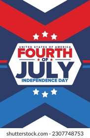 Fourth of July. Independence Day in United States of America. Happy national americans holiday, celebrated annual in July 4. American flag. Country freedom day. Patriotic event design. Vector poster