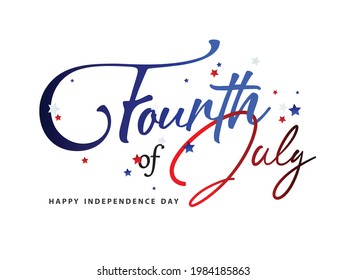 Fourth of July Lettering Calligraphic Vector Illustration Design Background. American Independence Day.