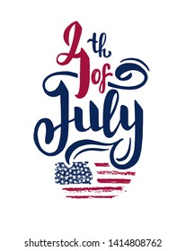 Fourth of July lettering with flag. USA Independence Day. Vector illustration for greeting card, poster and banner template.